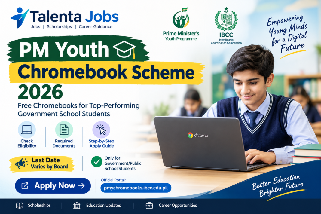 PM Youth Chromebook Scheme 2026 for Government School Students – Talenta Jobs